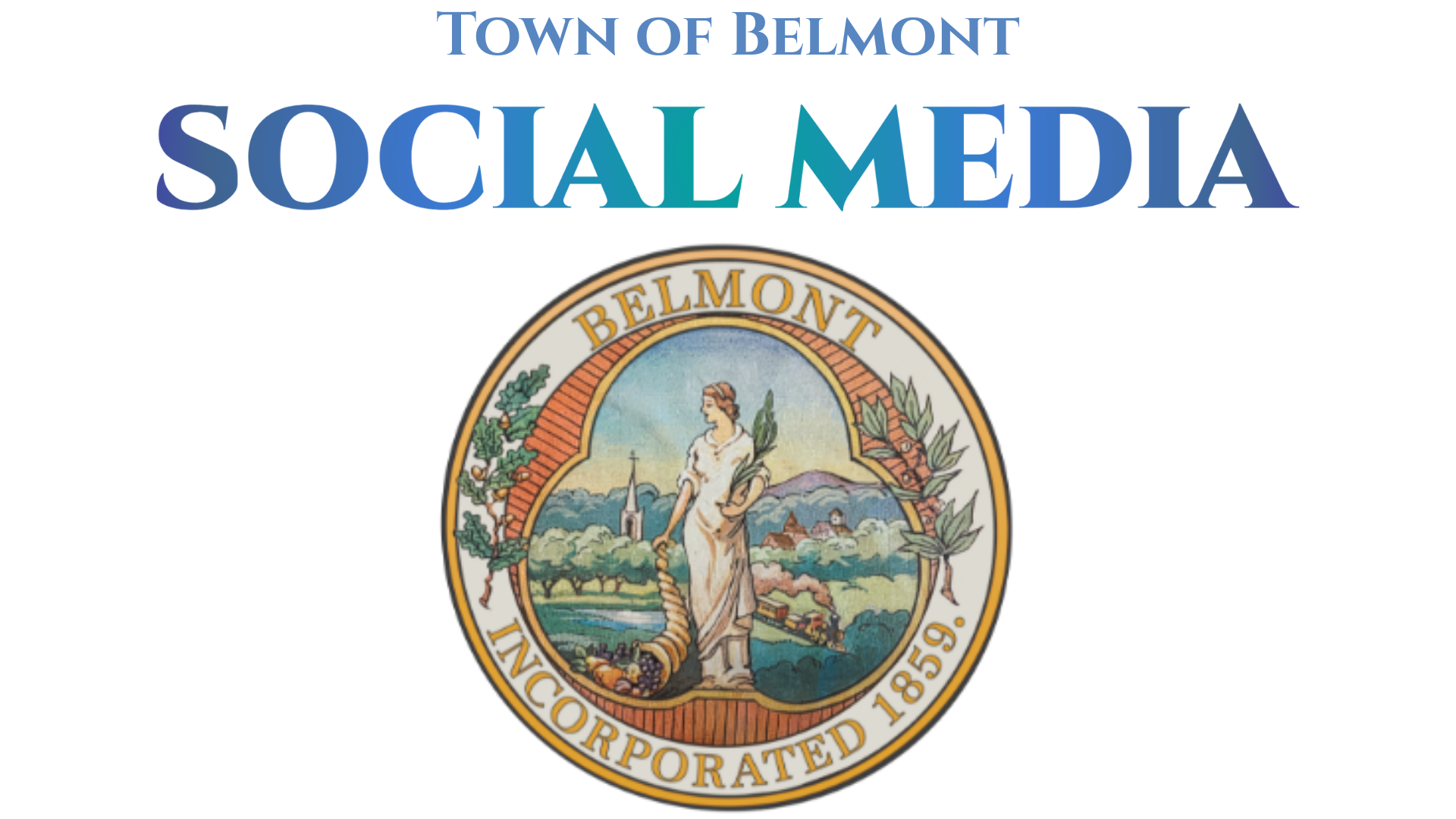 Town of Belmont Social Media Graphic